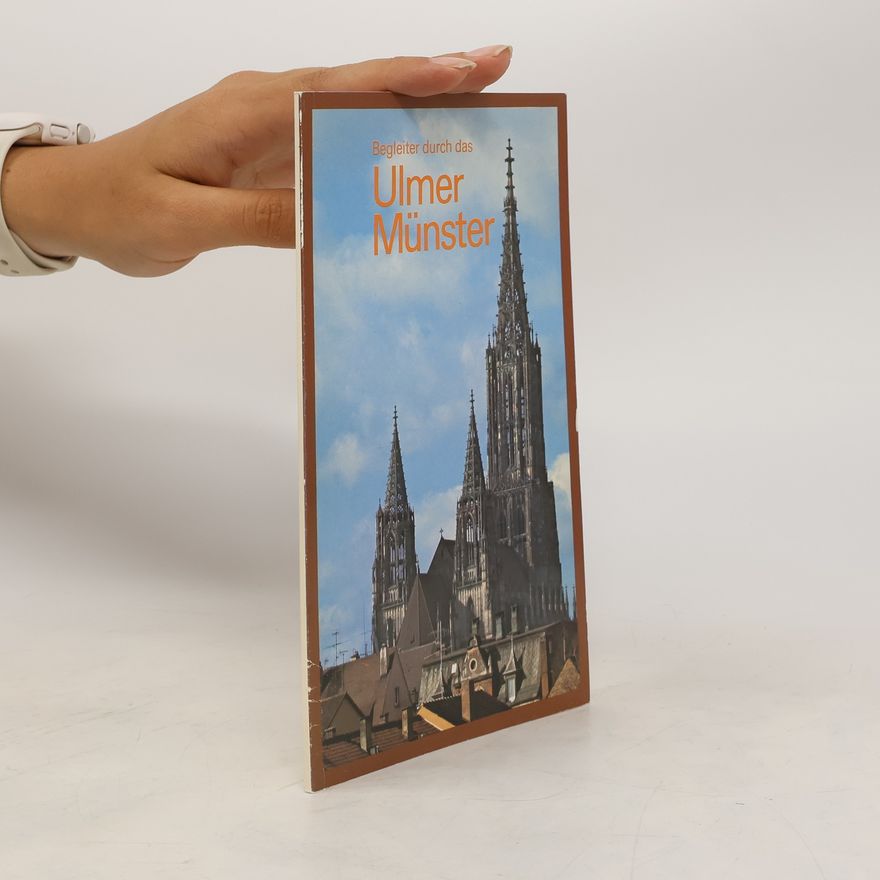 Wolfgang Lipp Begleiter durch das Ulmer Münster