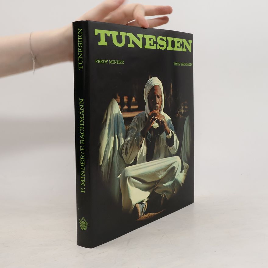 Fritz Bachmann Tunesien