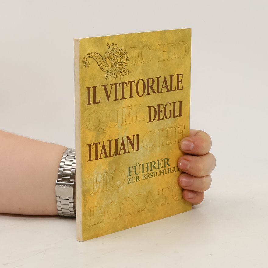 Kolektiv autorů Il Vittoriale degli Italiani