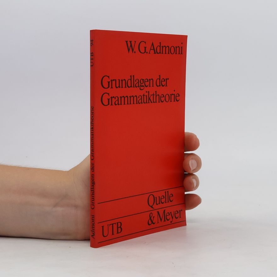 Vladimir Admoni Grundlagen der Grammatiktheorie
