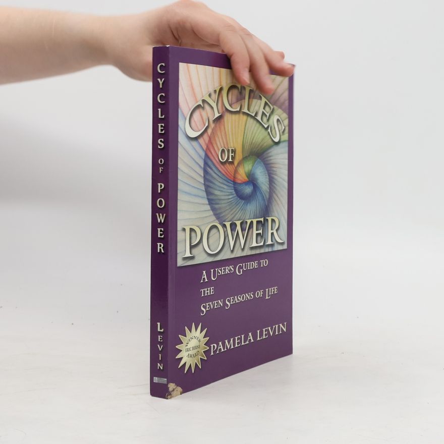 Pamela Levin Cycles of Power