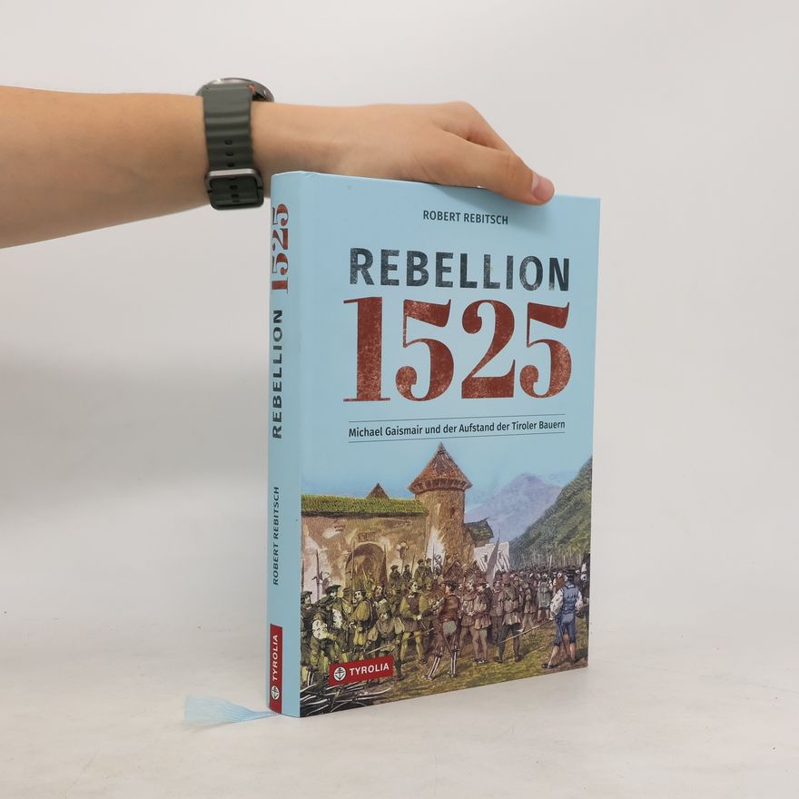 Robert Rebitsch Rebellion 1525