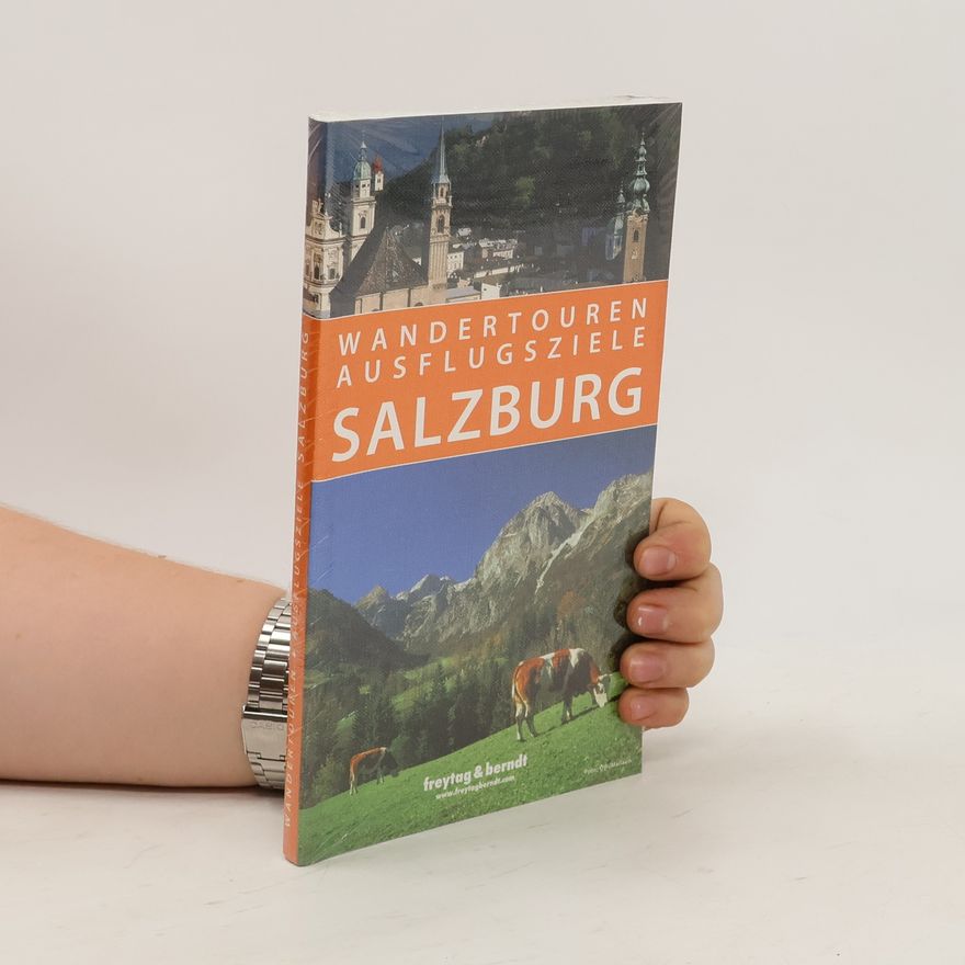Various authors Wandertouren Ausflugsziele Salzburg