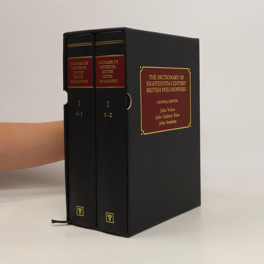 John Valdimir Price The Dictionary of Eighteenth-century British Philosophers