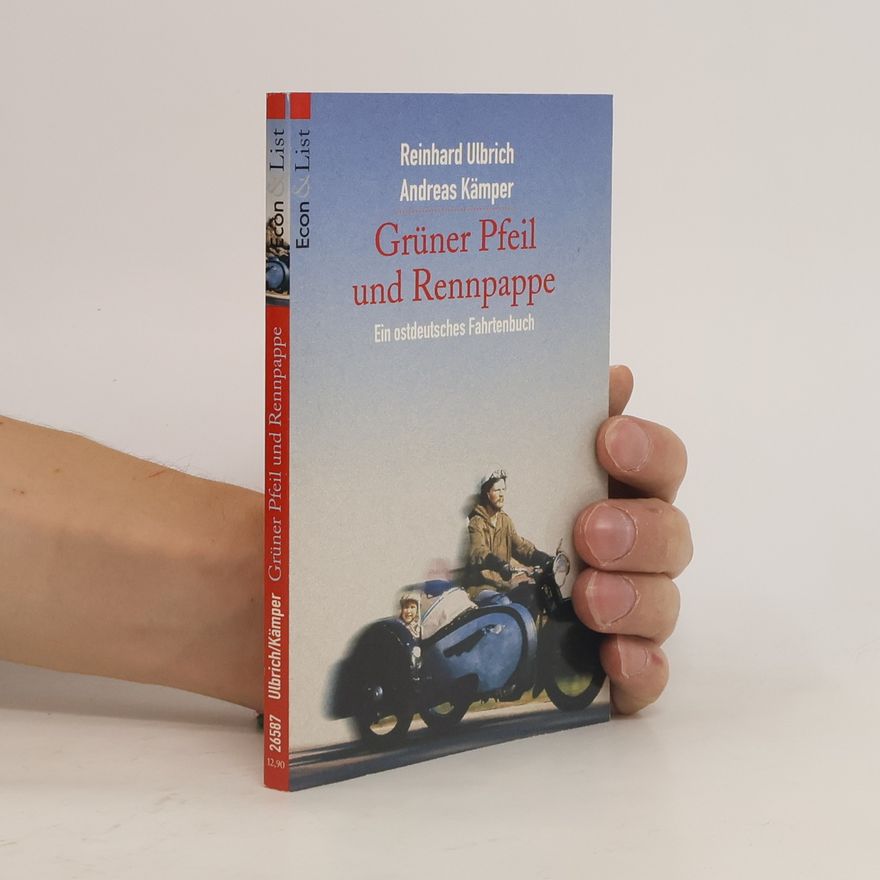 Reinhard Ulbrich Grüner Pfeil und Rennpappe