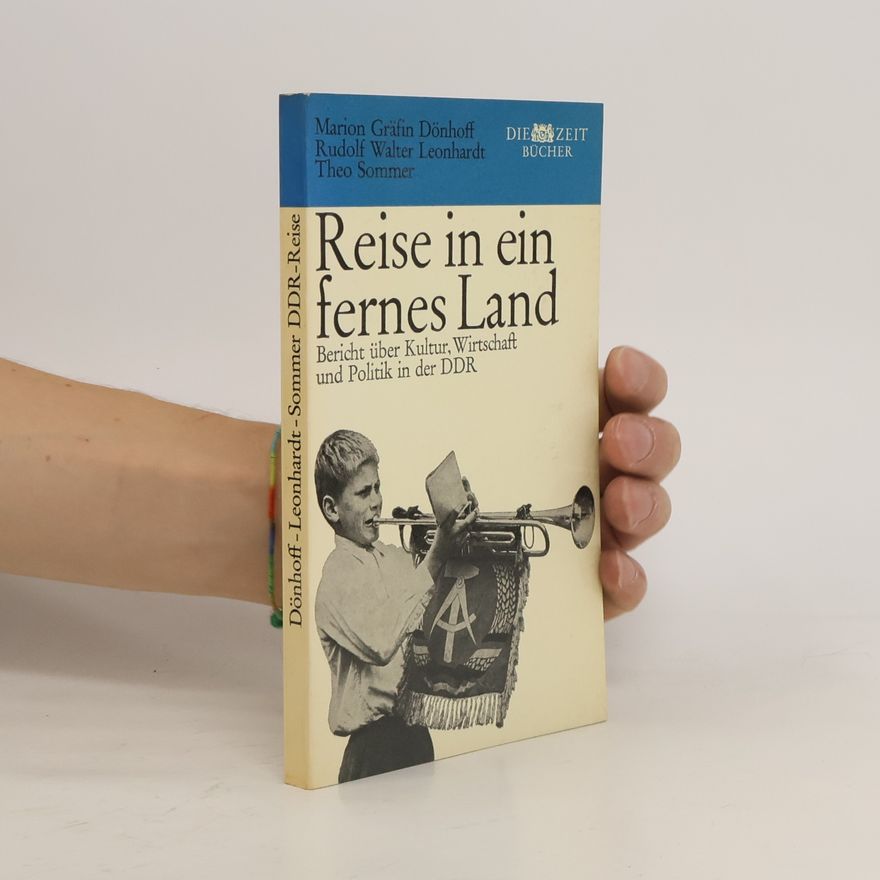Marion Gräfin Dönhoff Reise in ein fernes Land