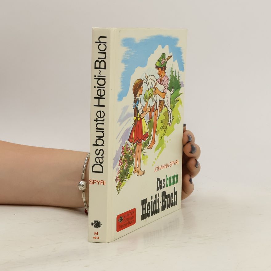 Johanna Spyri Das bunte Heidi-Buch