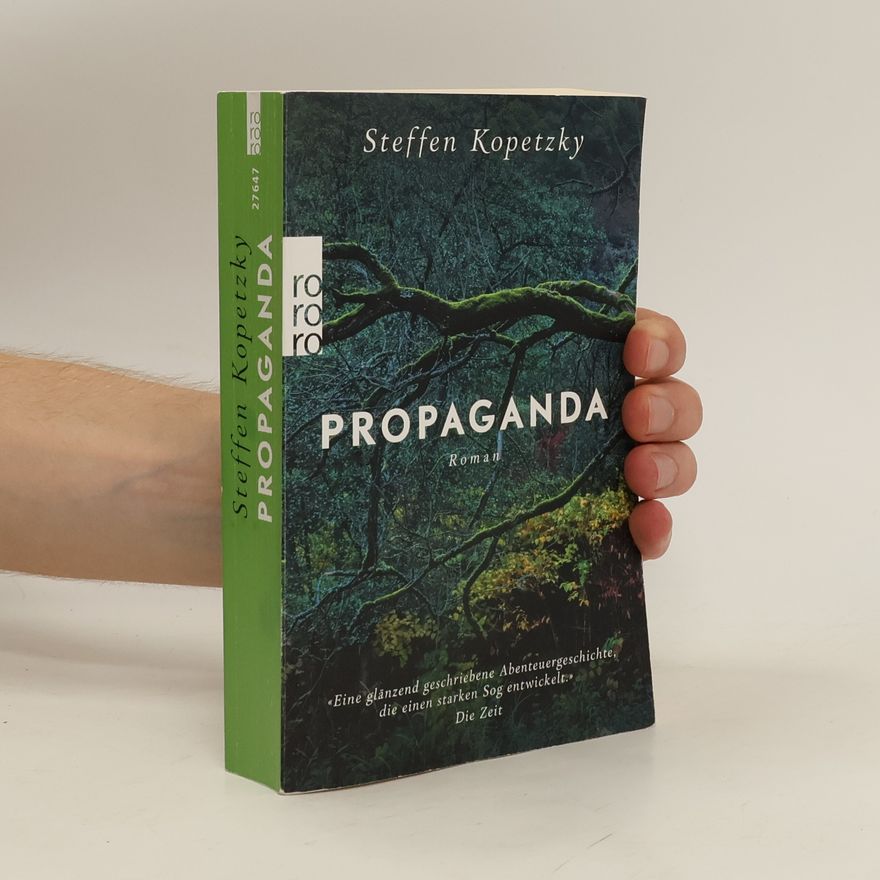 Steffen Kopetzky Propaganda