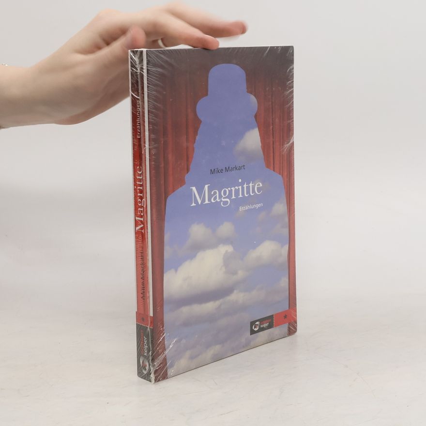 Mike Markart Magritte