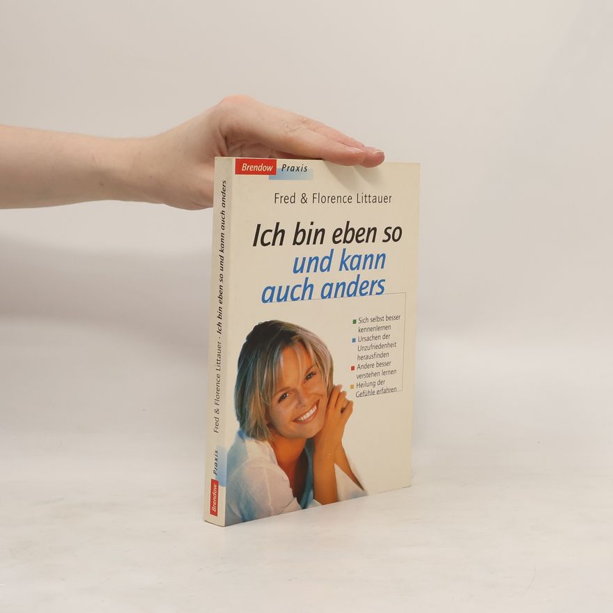 Fred Littauer Ich bin eben so und kann auch anders