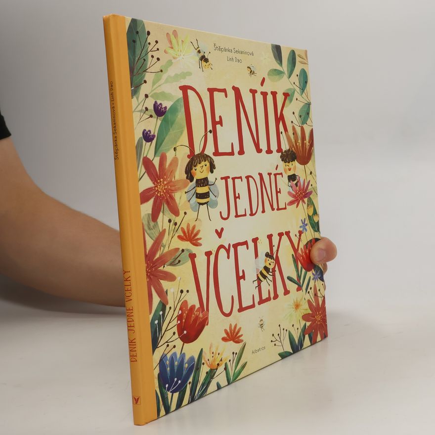 Štěpánka Sekaninová Deník jedné včelky