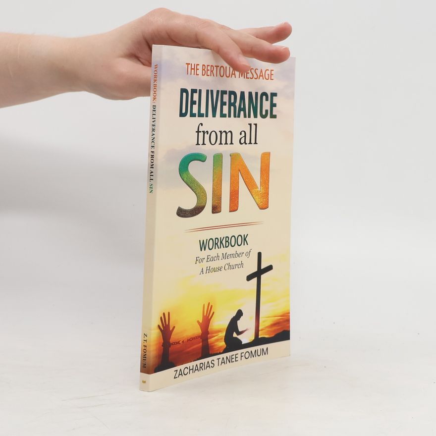 Zacharias Tanee Fomum Deliverance from all Sin