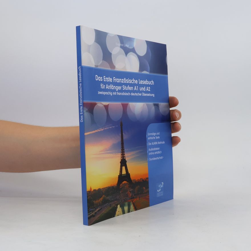 Various authors Das Erste Französische Lesebuch für Anfänger Stufen A1 und A2