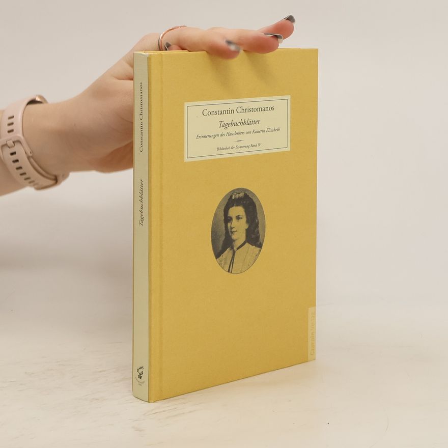 Constantin Christomanos Tagebuchblätter
