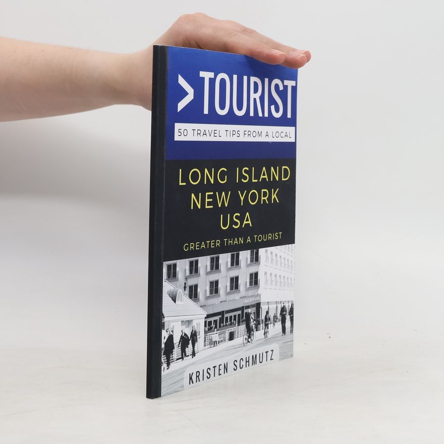 Kolektiv autorů Greater Than a Tourist - Long Island, New York, USA