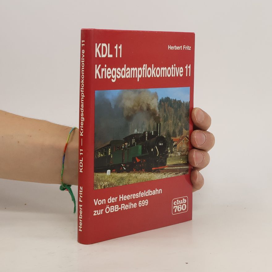 Herbert-Fritz Mattenklodt KDL 11 Kriegsdampflokomotive 11