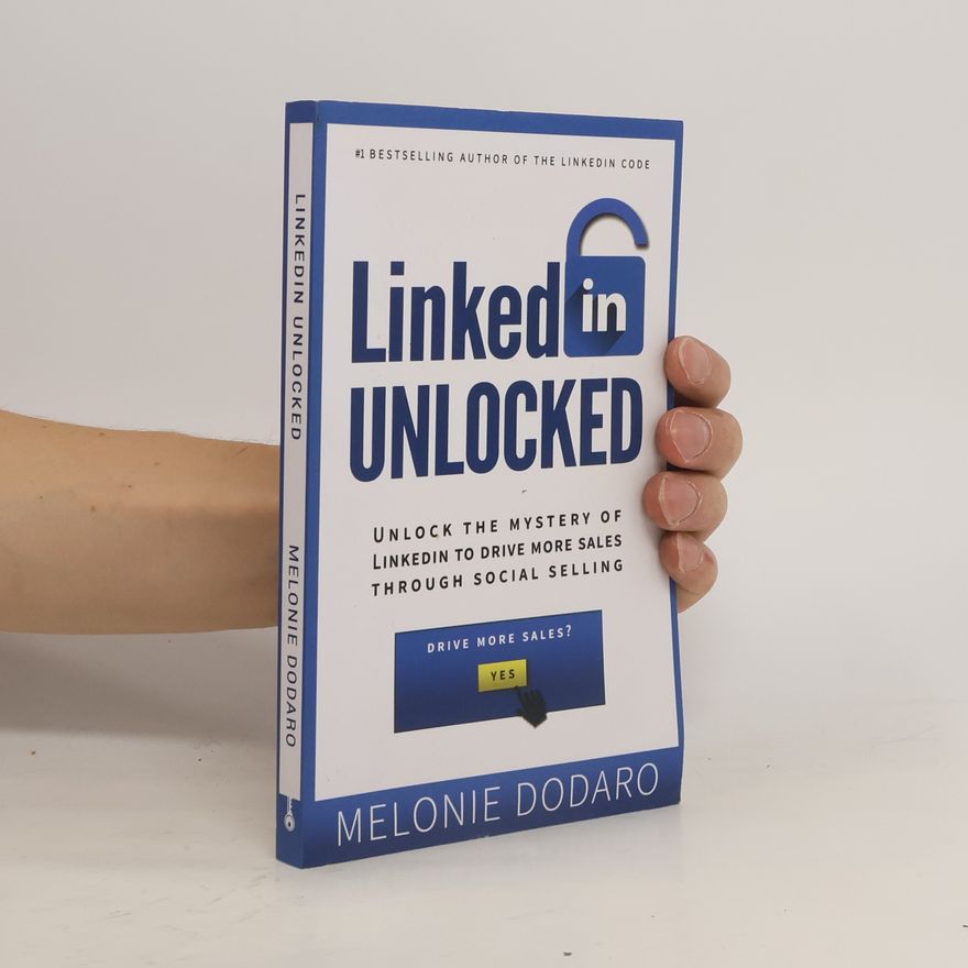 Melonie Dodaro LinkedIn Unlocked