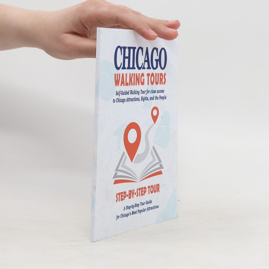 Kolektiv autorů Chicago Walking Tours