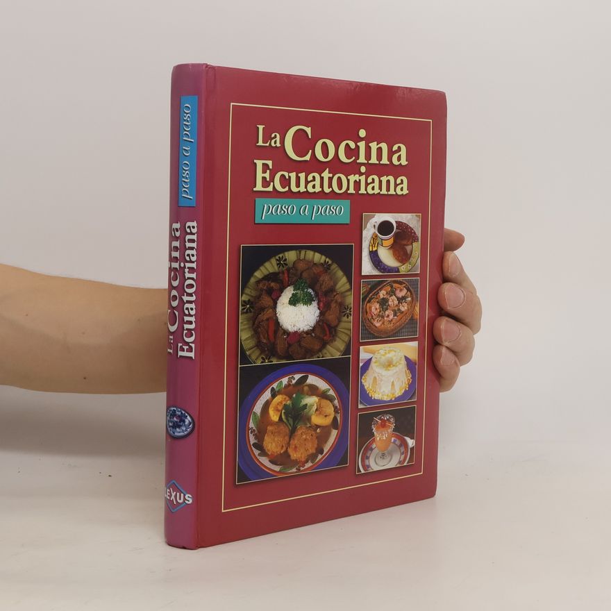Autorenkollektiv La Cocina Ecuatoriana. Paso a paso