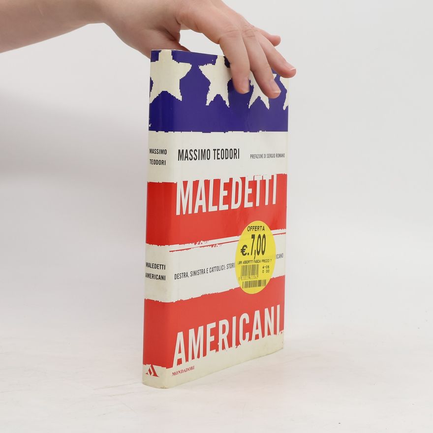 Massimo Teodori Maledetti americani