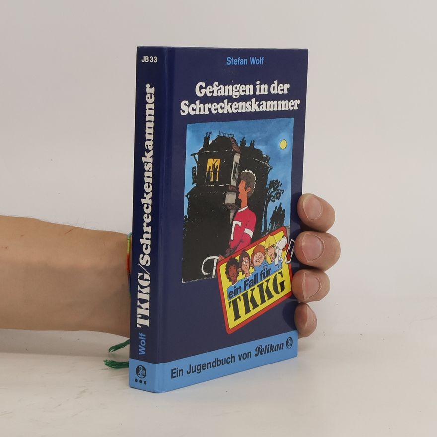 Stefan Wolf Gefangen in der Schreckenskammer