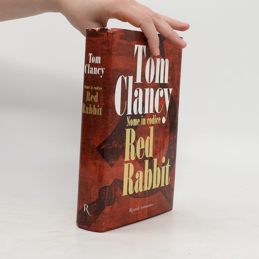 Tom Clancy Nome in codice Red Rabbit