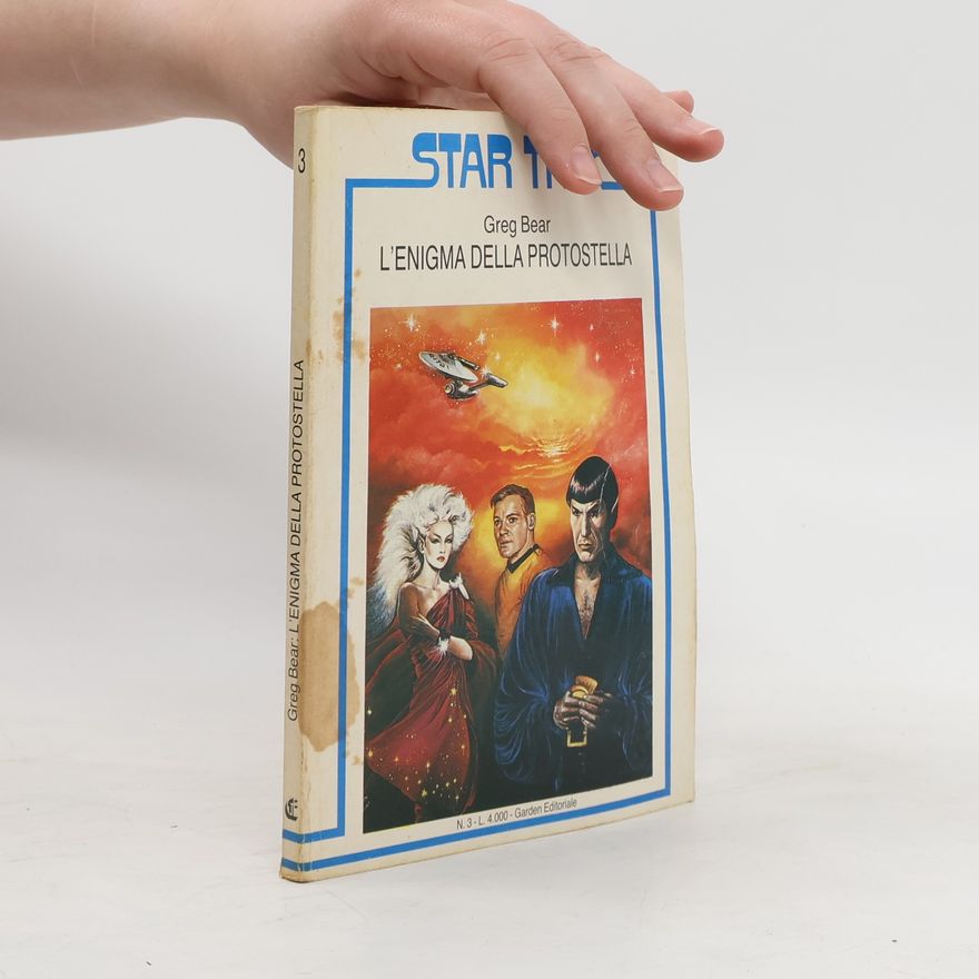 Greg Bear Star Trek 3. L´Enigma della protostella
