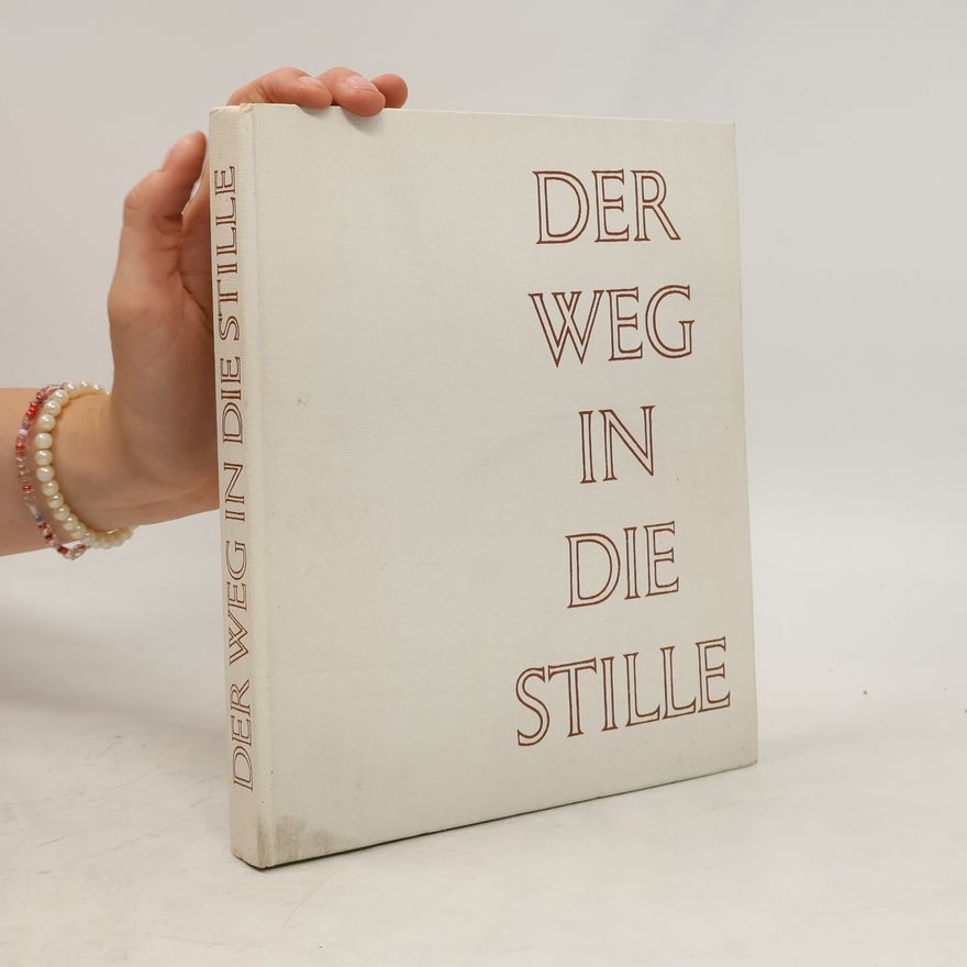Autorenkollektiv Der Weg in die Stille