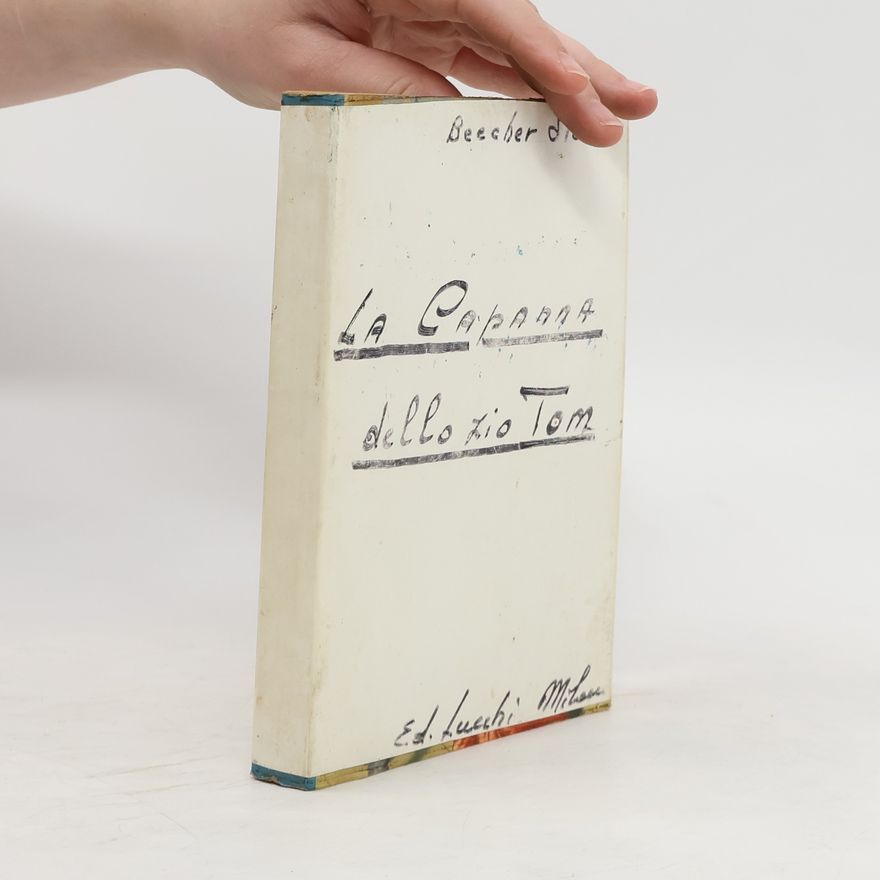 Harriet Beecher Stowe La capanna dello zio Tom
