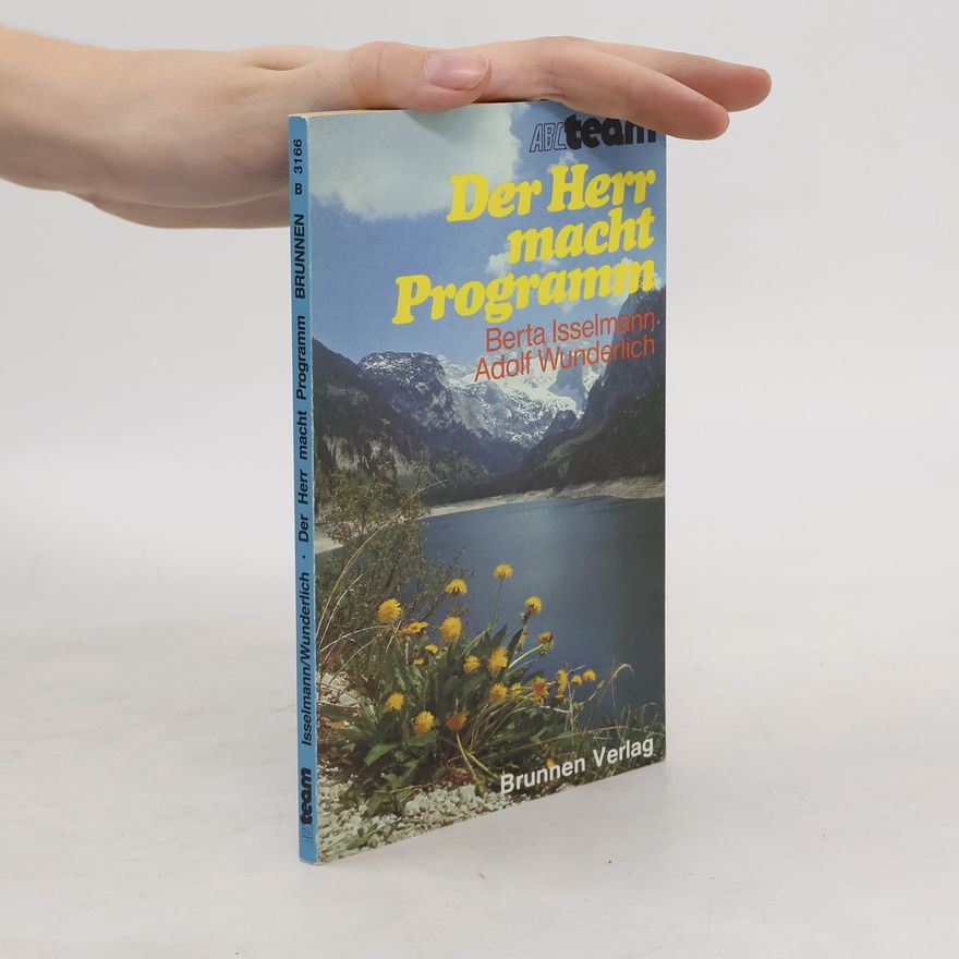 Berta Isselmann Der Herr macht Programm