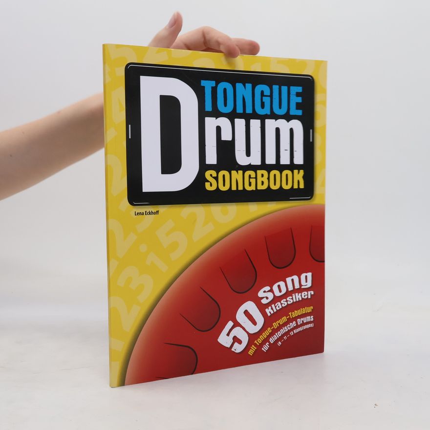 Lena Eckhoff Tongue Drum. Songbook