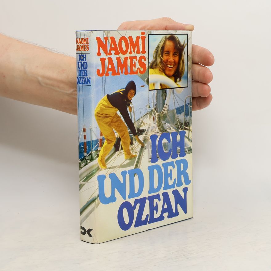 Naomi James Ich und der Ozean