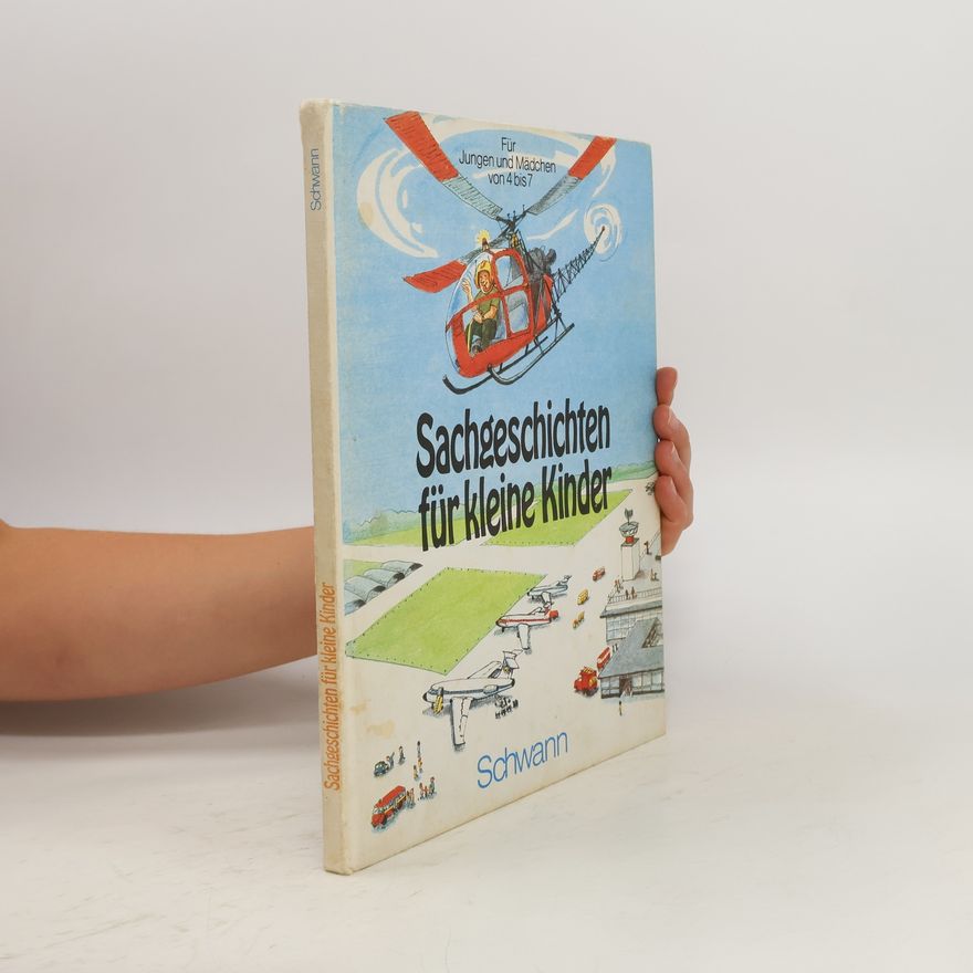 Wilhelm Rotthaus Sachgeschichten für kleine Kinder