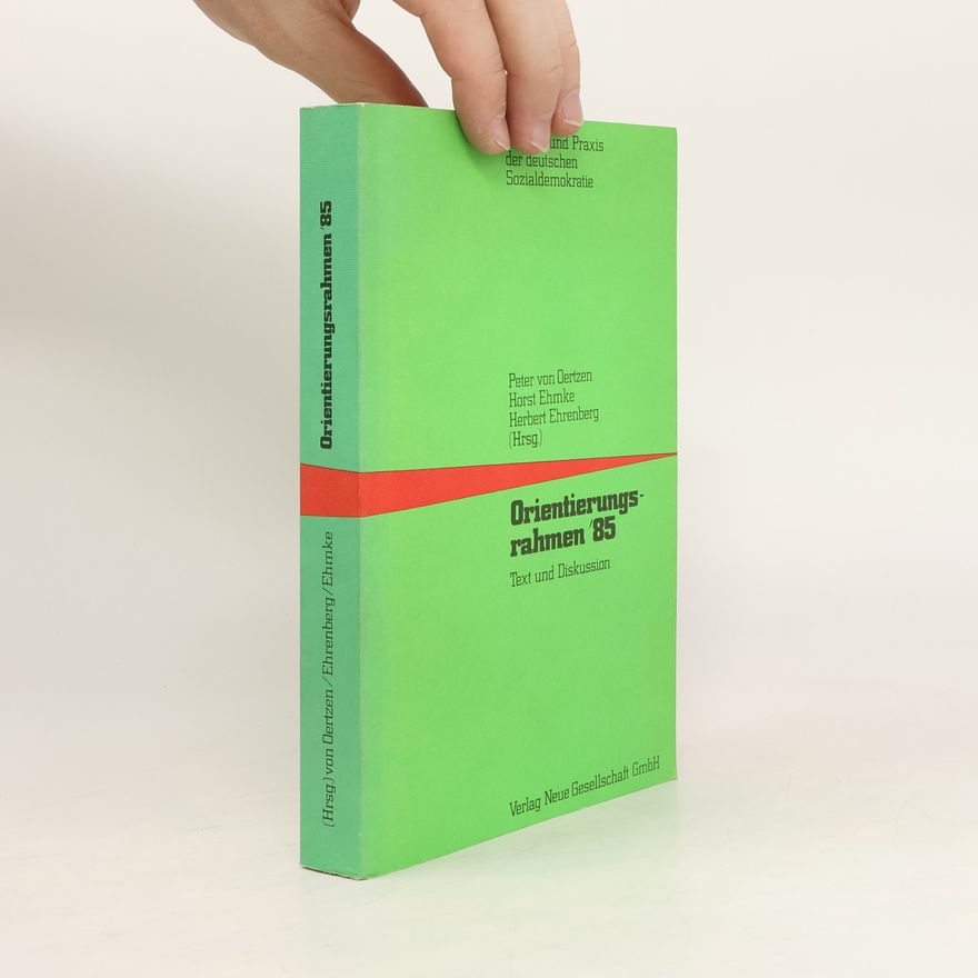 Heiner Lindner Orientierungsrahmen '85 [fünfundachtzig]