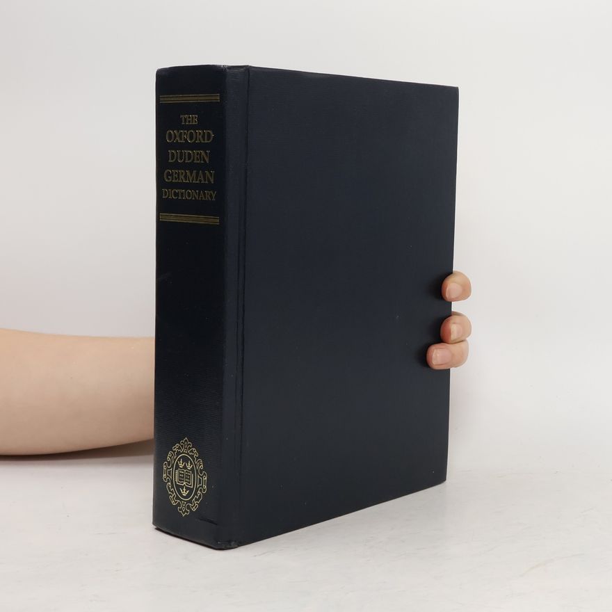 Various authors The Oxford Duden German Dictionary