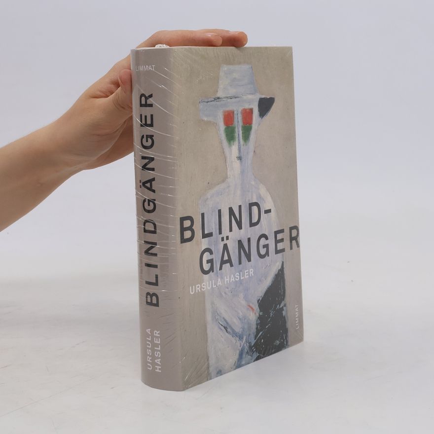 Ursula Hasler Der Blindgänger
