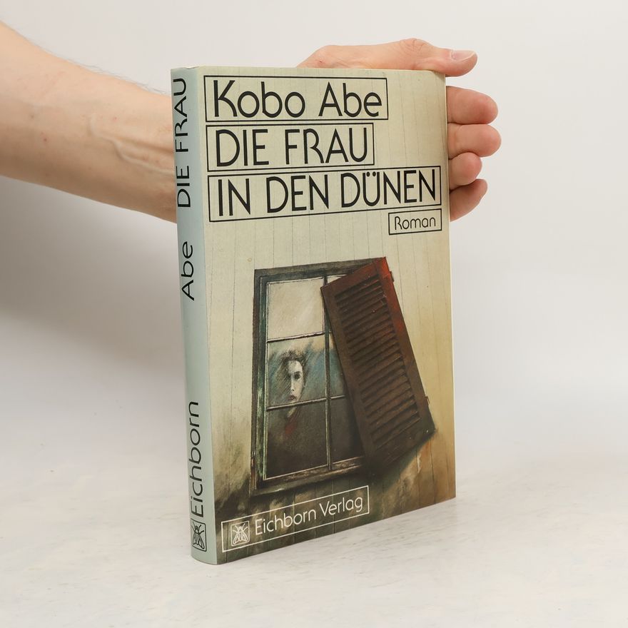 Kōbō Abe Die Frau in den Dünen