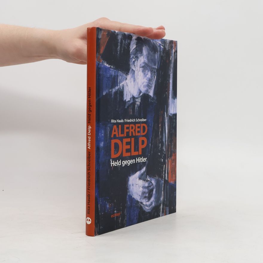 Rita Haub Alfred Delp