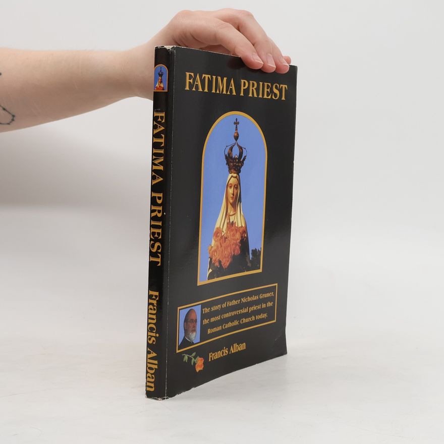 Francis Alban Fatima Priest