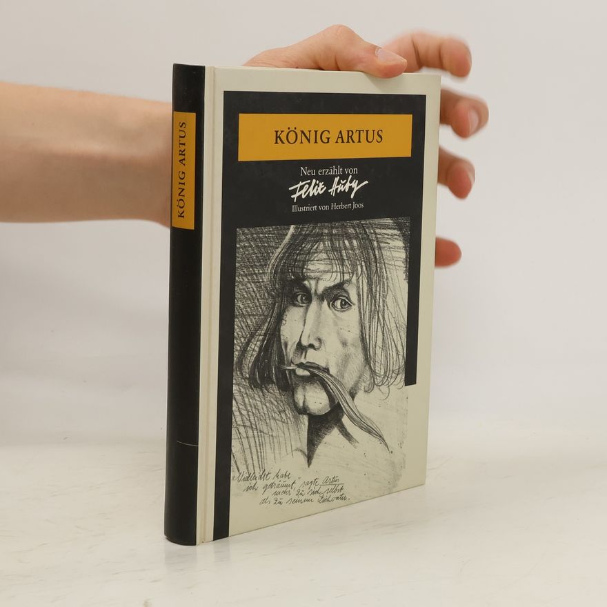 Felix Huby König Artus