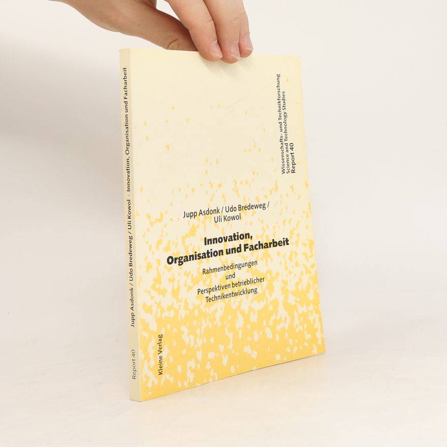 Jupp Asdonk Innovation, Organisation und Facharbeit