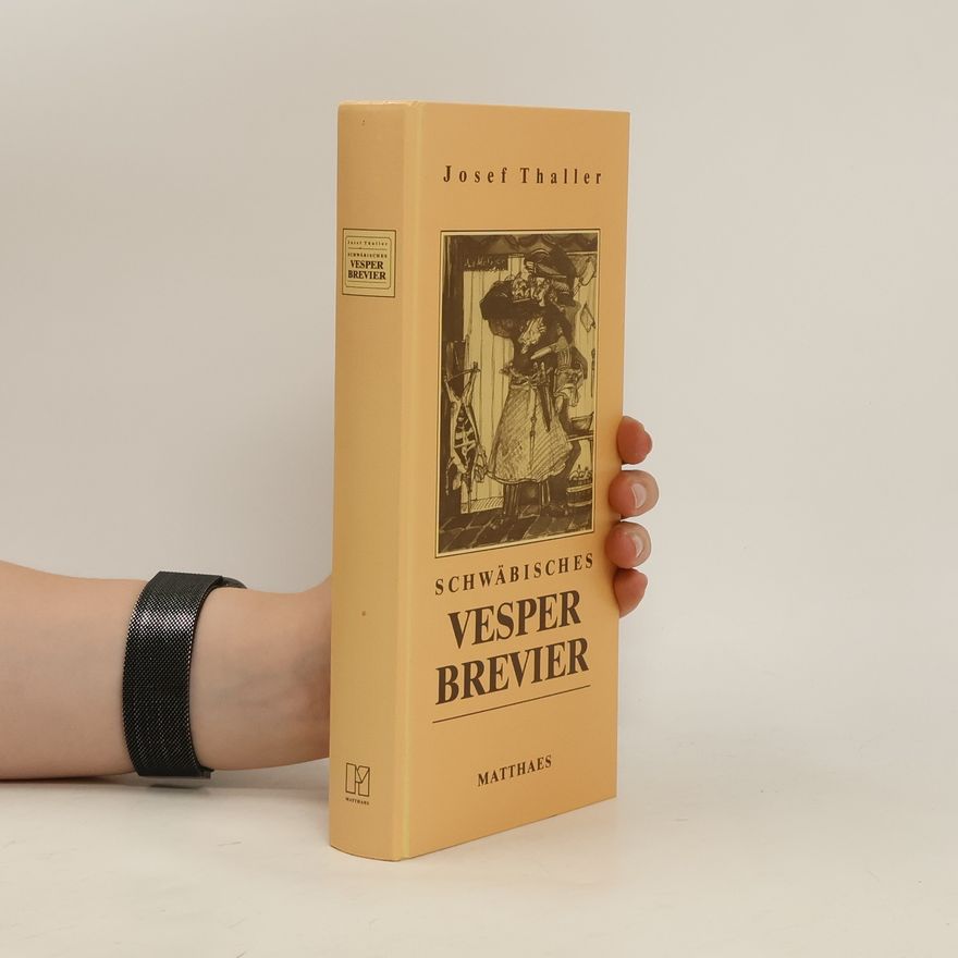Josef Thaller Schwäbisches Vesper-Brevier
