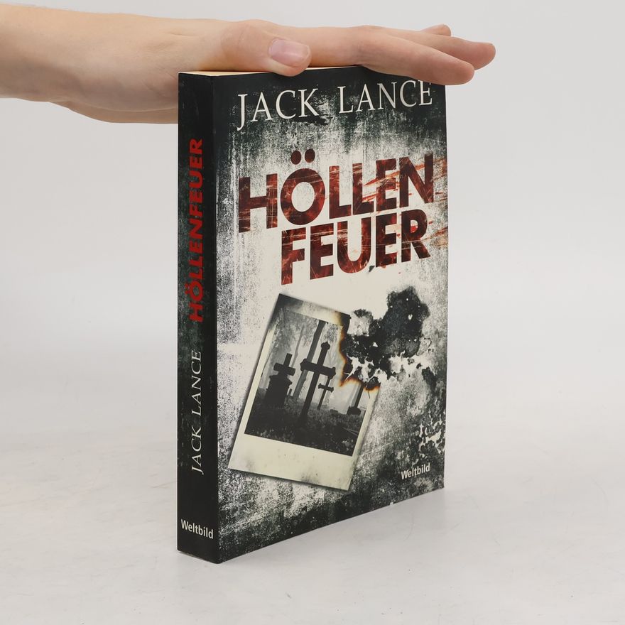 Jack Lance Höllenfeuer