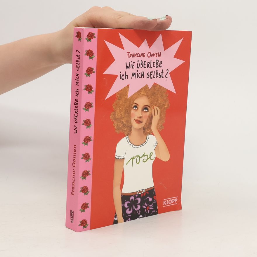 Francine Oomen Wie überlebe ich mich selbst?