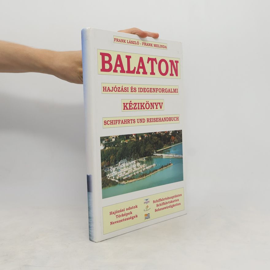 Frank Melinda Balaton hajózási és idegenforgalmi kézikönyv
