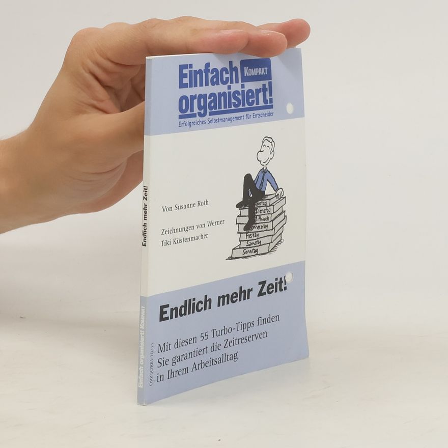Susanne Roth Endlich mehr Zeit!