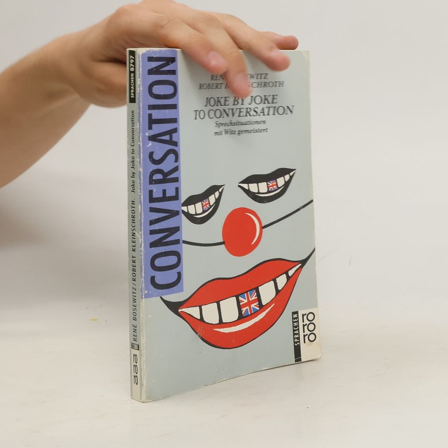 René Bosewitz Joke by joke to conversation