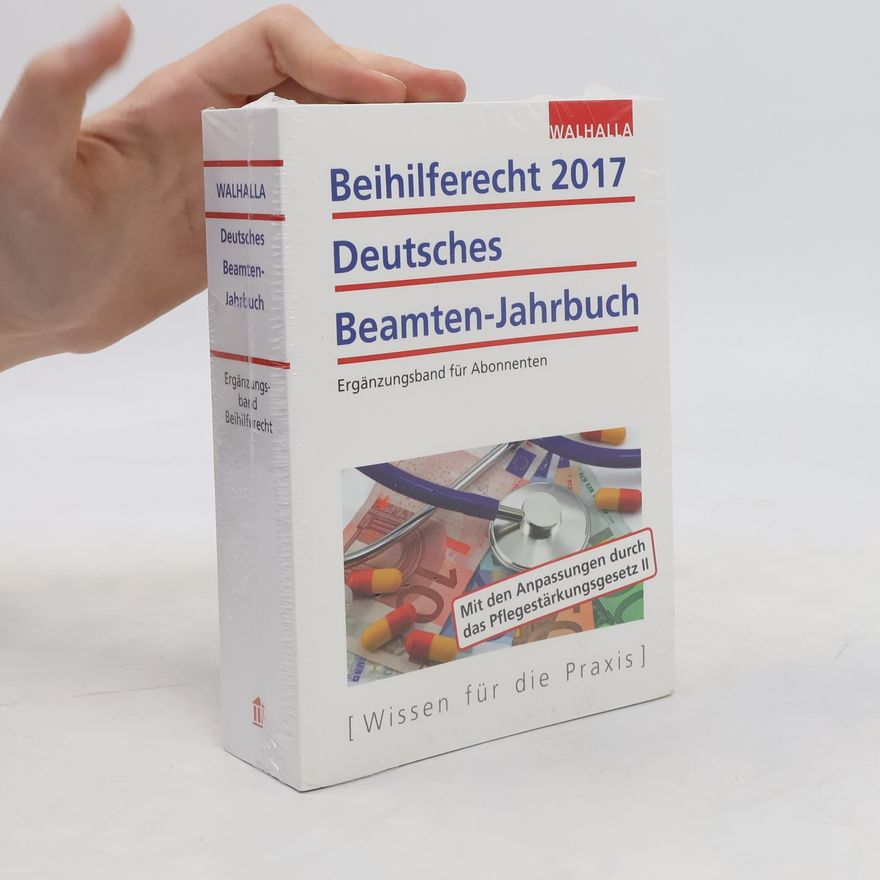 Gottfried Nitze Beihilferecht 2017 - Deutsches Beamten-Jahrbuch