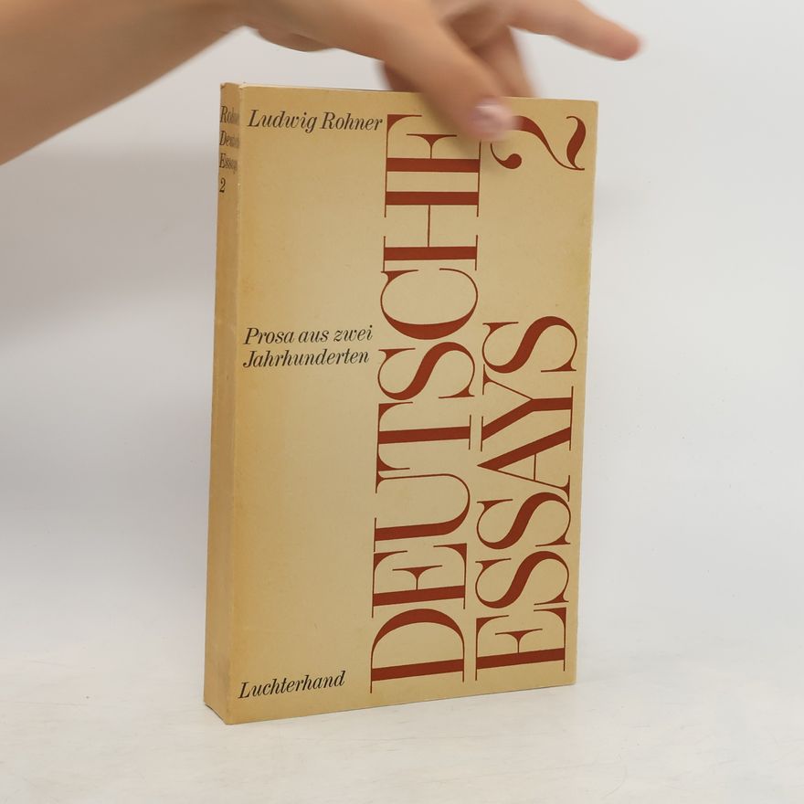 Ludwig Rohner Deutsche Essays