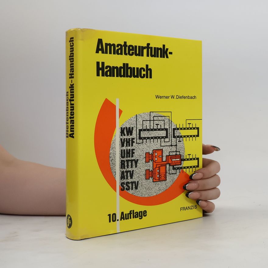 Werner W. Diefenbach Amateurfunk-Handbuch